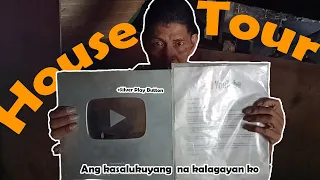 HOUSE TOUR + SILVER PLAY BUTTON | TATAY GIMMY PANIS CONOS