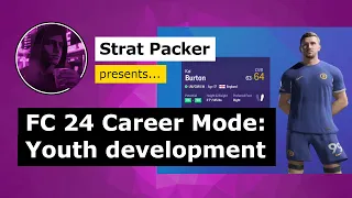 FC 24 Career Mode: How to develop youth players