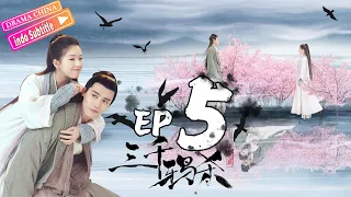 Cinta Seribu Tahun丨EP05丨Lusi Zhao&Yecheng Zheng丨Love of Thousand Years丨Drama China