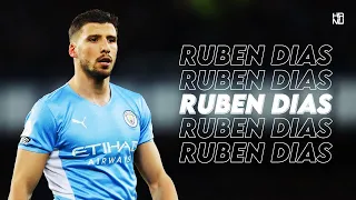 Ruben Dias 2021/22 - Best Defender Tackles, Skills - HD