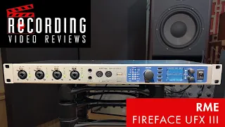 RECORDING Video Review:  RME Fireface UFX III