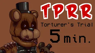 Torturer's Trial / Phobia Challenge - 5 Minute Run || ROBLOX - The Pizzeria Roleplay: Remastered