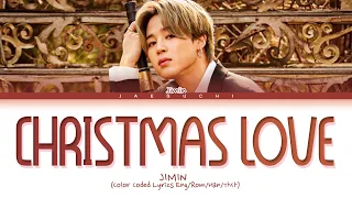 BTS JIMIN 'Christmas Love' Lyrics (방탄소년단 지민 Christmas Love 가사) (Color Coded Lyrics)