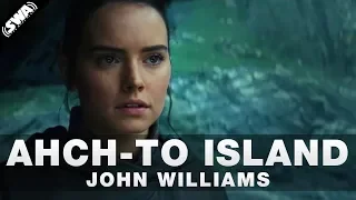 Ahch-To Island - John Williams