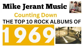 Top 10 Rock Albums Of 1969