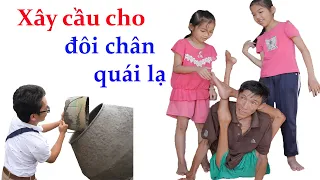 Xây cầu cho người đàn ông có đôi chân quái lạ, cưới được vợ, đẻ con đẹp như tiên ĐỘC LẠ BÌNH DƯƠNG