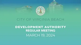 Virginia Beach Development Authority Meeting - 03/19/2024