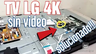 👉MIRA LA CAUSA // TV LG 4K NO TIENE IMAGEN  !!!solucionado!!!