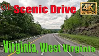 4K Scenic Drive - Virginia, West Virginia - May 2024