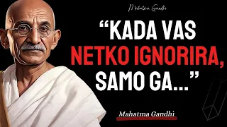 Životne lekcije Mahatma Gandhia koje ljudi nauče Prekasno u Životu