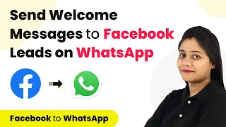 How to Send Welcome Message to Facebook Leads on WhatsApp - Facebook WhatsApp Integration