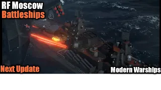 RF Moscow New Battleships || Next Update || Modern Warships