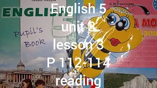 Карпюк 5 клас англійська мова відеоурок Тема 3 урок 3 сторінка 112-114+ робочий зошит