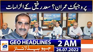 Geo News Headlines 2 AM  | 26 July 2022