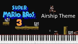 Super Mario Bros. 3 Airship Theme - Piano Transcription