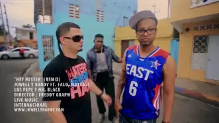 Hey Mister (Official Video) Remix - Jowell y Randy Ft. Falo, Watussi, Mr. Black & Los Pepe