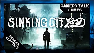 The Sinking City Trailer Reaction