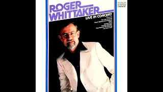 Roger Whittaker - Live in Concert (1975)