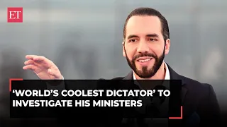 'This is how you lead': El Salvador President Nayib Bukele orders inquiry against his own ministers