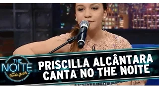 Musical com Priscilla Alcântara no The Noite