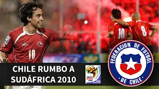 ELIMINATORIAS SUDAFRICA 2010 | LA CAMPAÑA DE CHILE AL MUNDIAL | HISTORIA DE LOS MUNDIALES