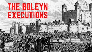 The BLOODY Boleyn Executions - The Men Accused Of Sleeping With The Queen