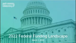 2022 Federal Funding Webinar