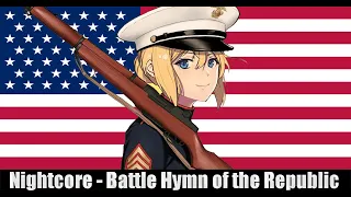 Nightcore - Battle Hymn of the Republic - American Patriotic Song