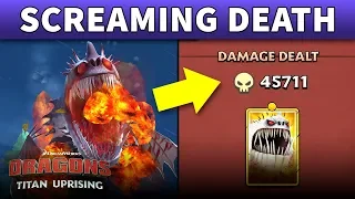 Dragons Titan Uprising Screaming Death | HUGE 45.000 DAMAGE TO YELLOW 5 STAR SCREAMING DEATH ALPHA