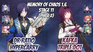 Dr. Ratio Hypercarry & Kafka DoT Team Memory of Chaos Stage 11 (3 Stars) | Honkai Star Rail