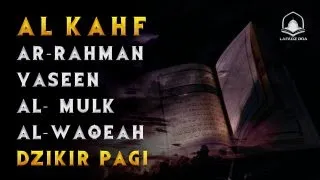 Alquran Dengan Suara Yang Sangat Indah | Surah Alkahf Yasin Alrahman Alwaqeh Almulk Dzikir Pagi