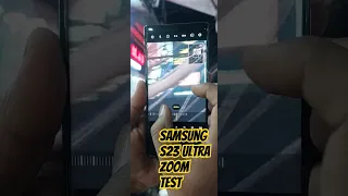 Samsung s23 ultra zoom test |galaxy s23 ultra |samsung s23