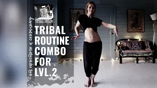 TRIBAL ROUTINE COMBO FOR LVL 2