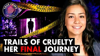 Tracked by DNA, Her Undiscovered Remains | Sierra LaMar | True Crime Documentary 2024