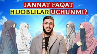 Жаннат фақат ҳижоблилар учунми? | Ali Dawah