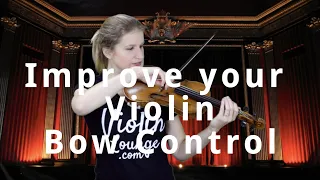 Improve your Violin Bow Control
