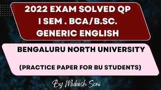 1st Sem. BCA/B.SC. | BNU | 2022 Solved QP | Generic English