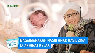 Bagaimanakah Nasib Anak Hasil Zina di Akhirat Kelak | Buya Yahya Menjawab