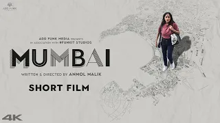 MUMBAI - THE SHORT FILM | ADD FUNK MEDIA | Insider Vs Outsider | Anmol Malik Films #FunkITStudios