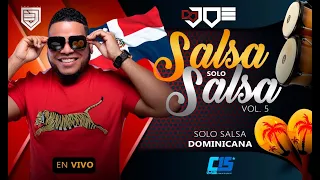 Salsa Solo Salsa Vol.5 Solo Dominicanos En Vivo con Dj Joe el Catador Combodelos15 NoLeBajesCatador