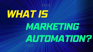 What is Marketing Automation?