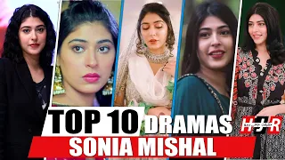 Top 10 Mega Hit Dramas of Sonia Mishal (New Dramas List) Top Pakistani Dramas | Haqeeqat Jante Raho