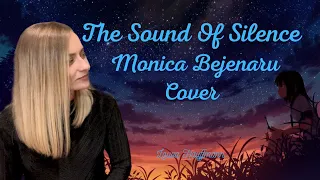 [cover] The Sound Of Silence | Voice of Monica Bejenaru  | Lyric Video by Louva Hauffmann