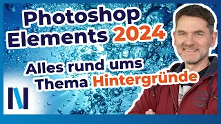 Photoshop Elements 2024: Die neuen Funktionen für Hintergründe im großen Überblick