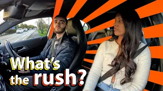 Learner Drives Like An Experienced Driver | What's the RUSH?