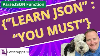 Power Apps ParseJSON - JSON is a core skill