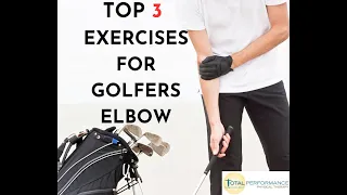 Top 3 stretches for Golfers elbow  | Total Performance Physical Therapy | 215.997.9898