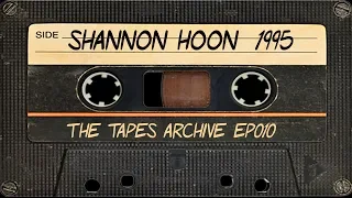 #010 Shannon Hoon of Blind Melon 1995 | The Tapes Archive podcast