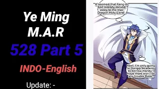 Ye Ming 528 Part 5 INDO-ENGLISH