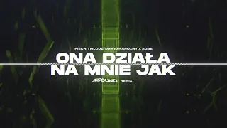 Piękni i Młodzi Dawid Narożny x AGBE - Ona działa na mnie jak (XSOUND Remix)